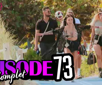 Les Anges 11 - Episode 73