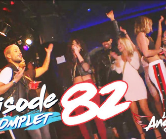 Les Anges 10 - Episode 82